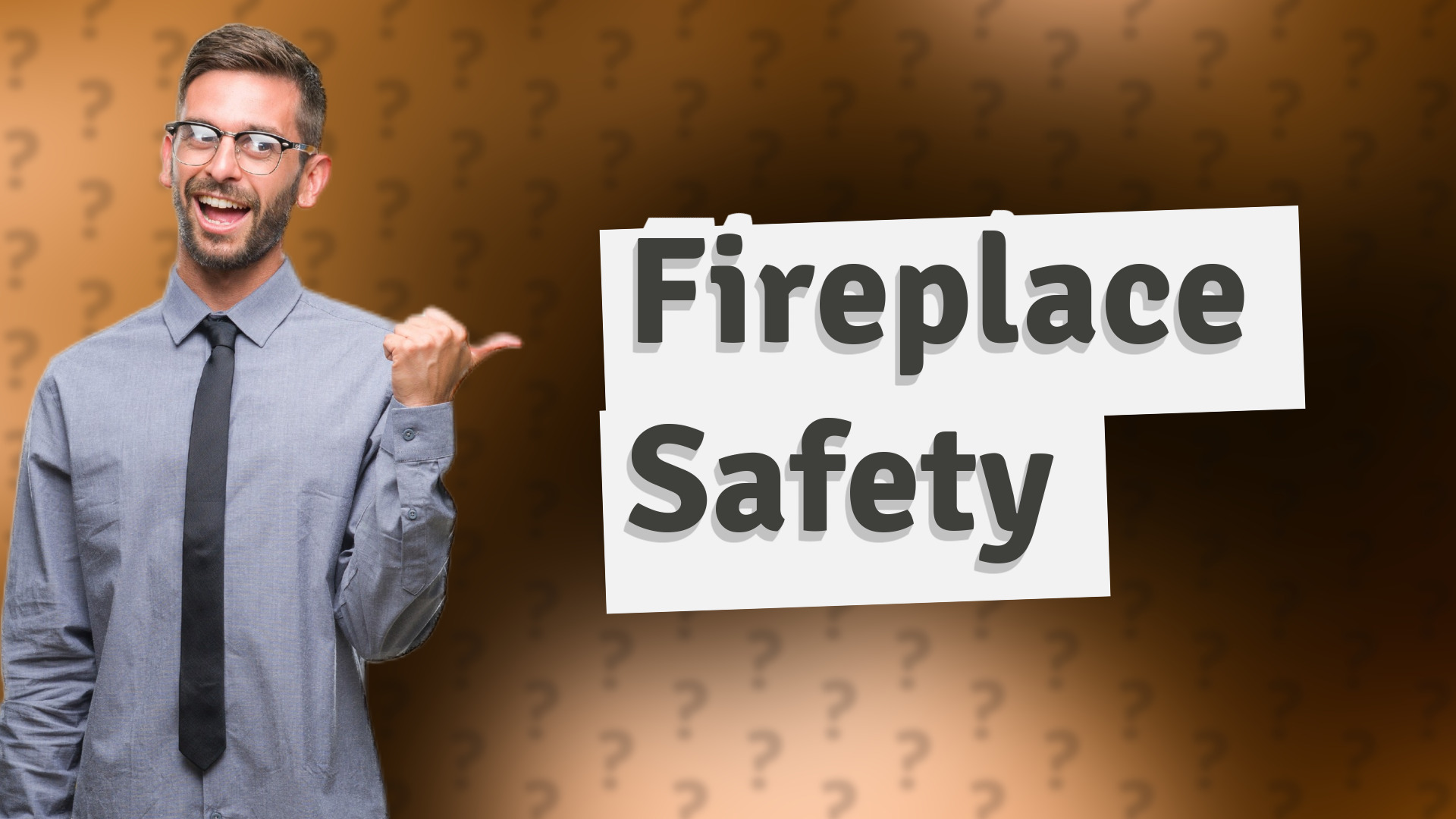 Fireplace Safety