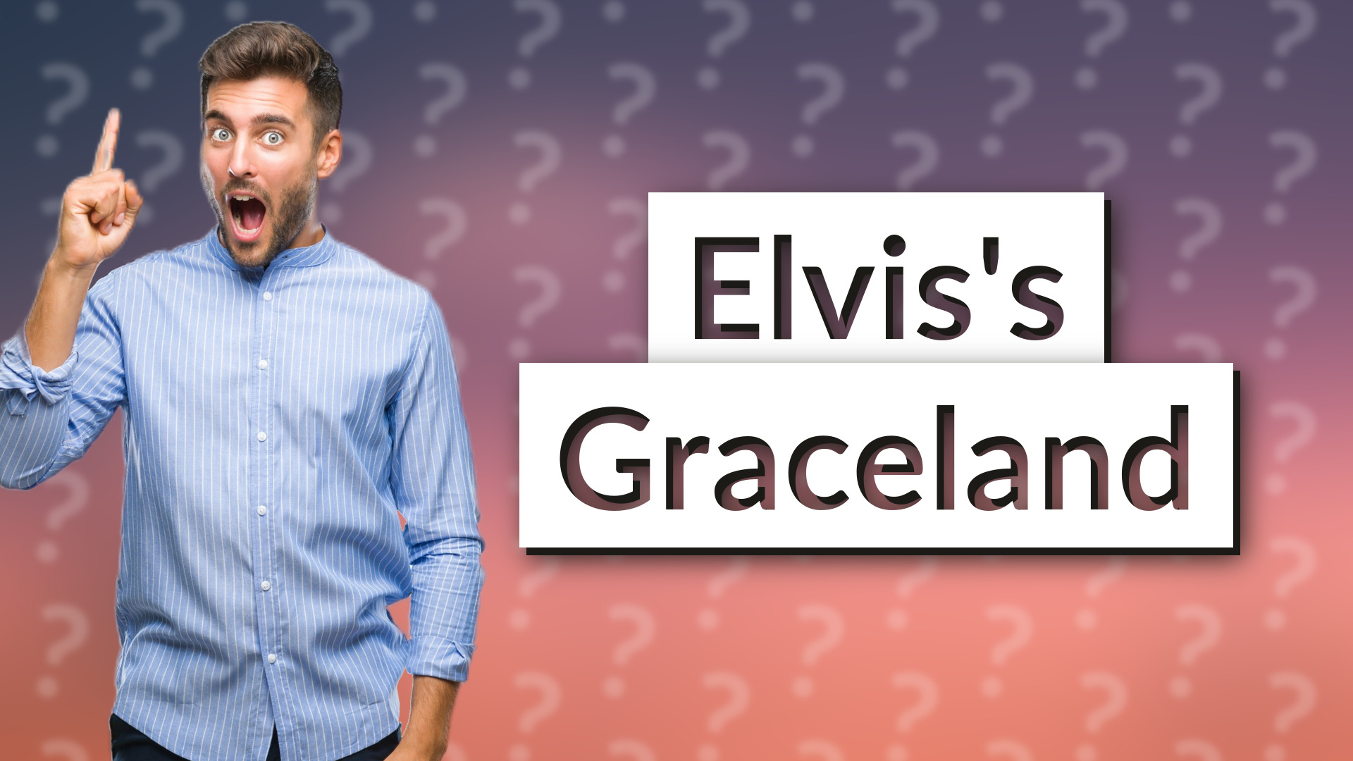 Elvis's Graceland