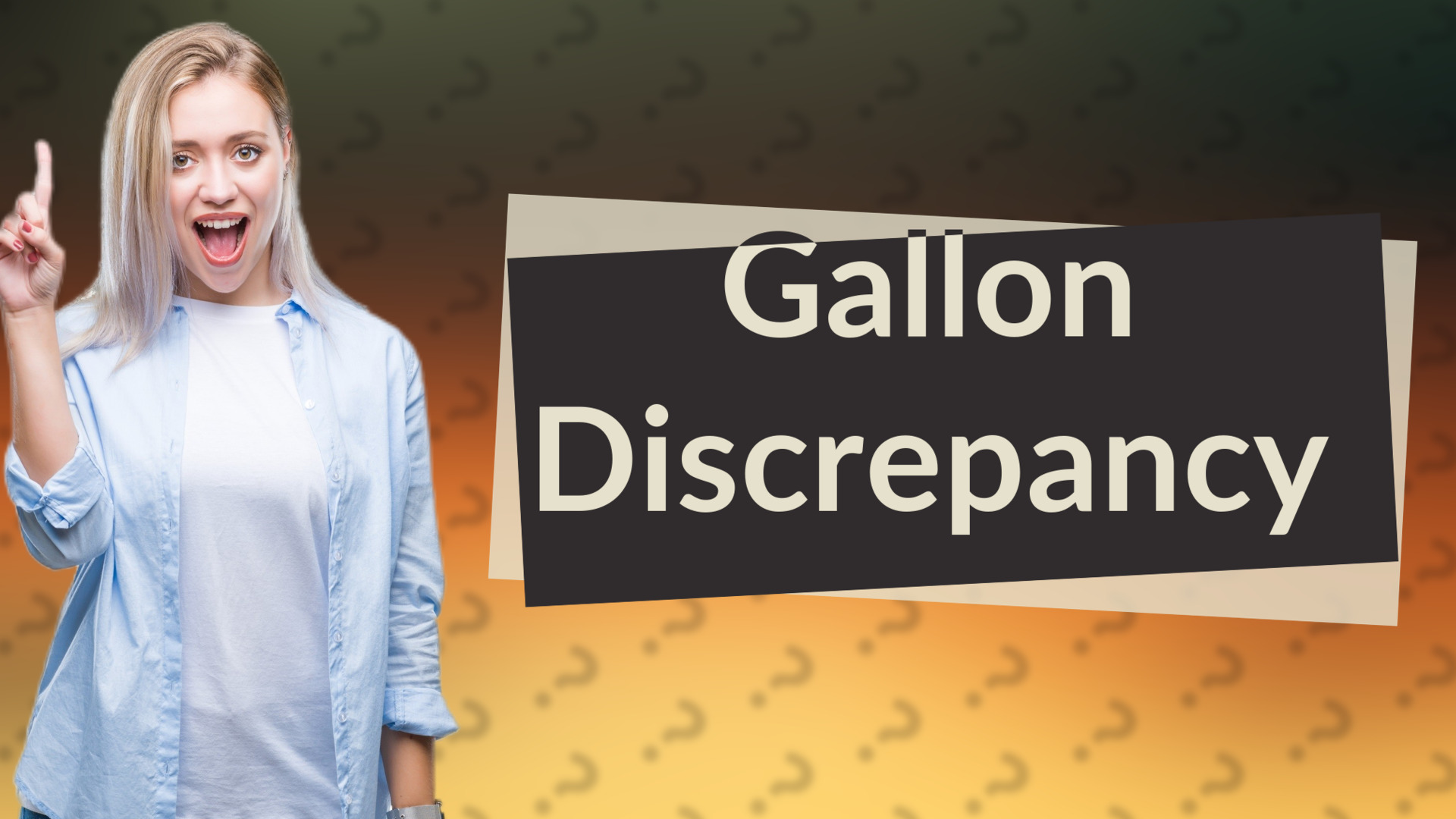 Gallon Discrepancy
