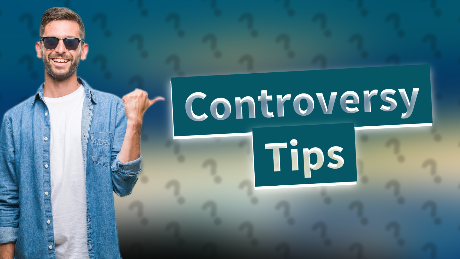 Controversy Tips