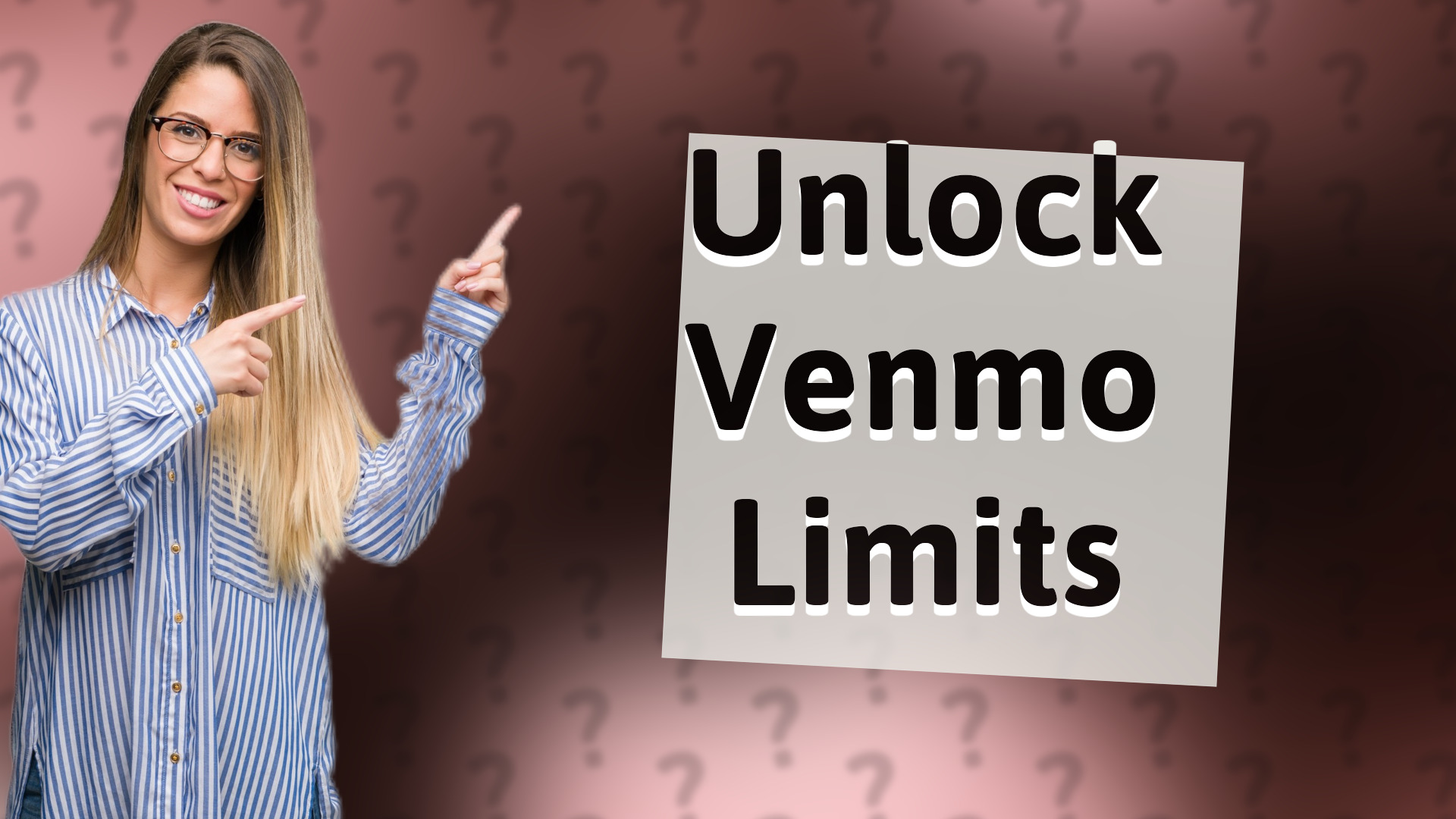 Unlock Venmo Limits
