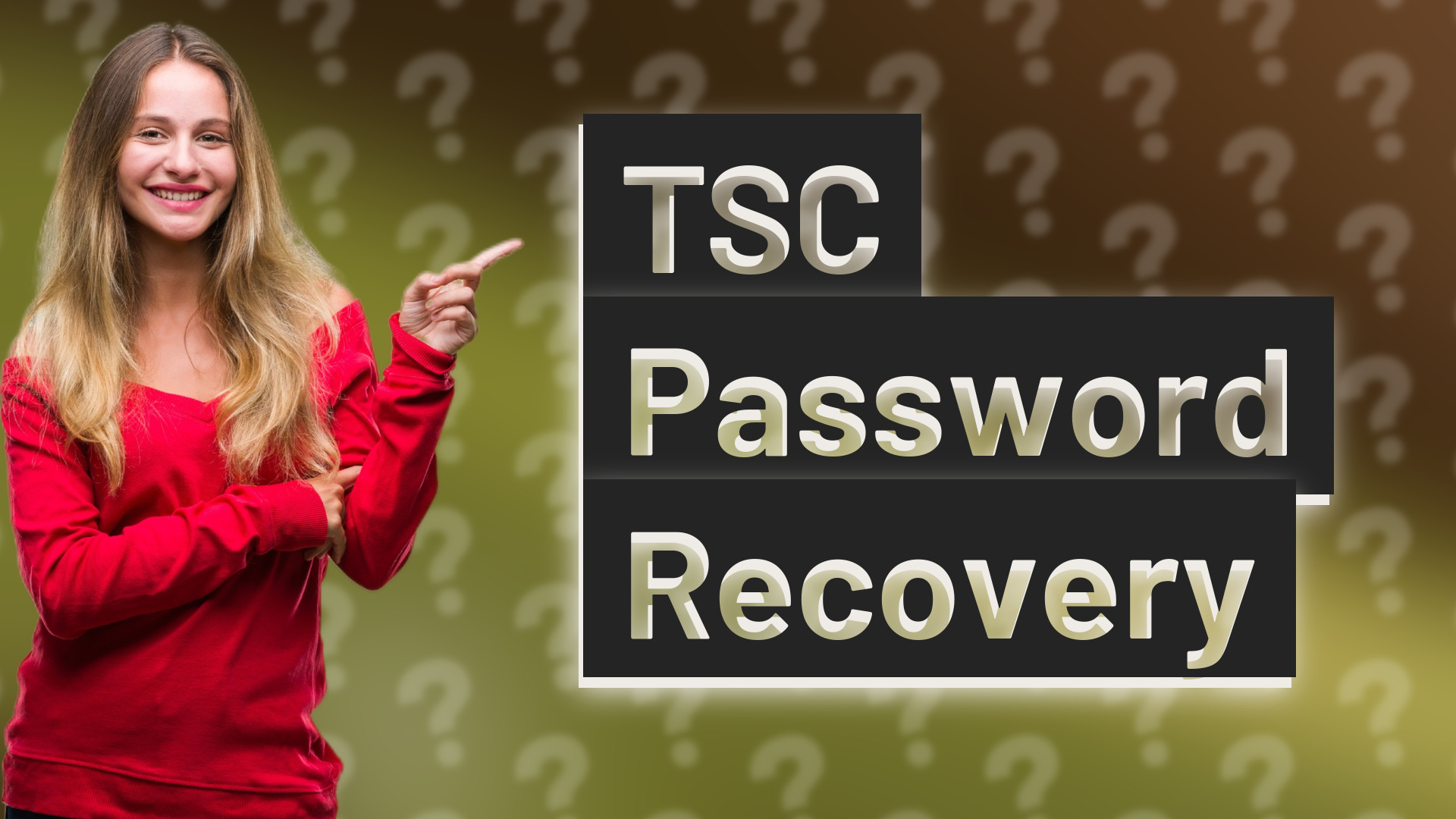 TSC Password Recovery