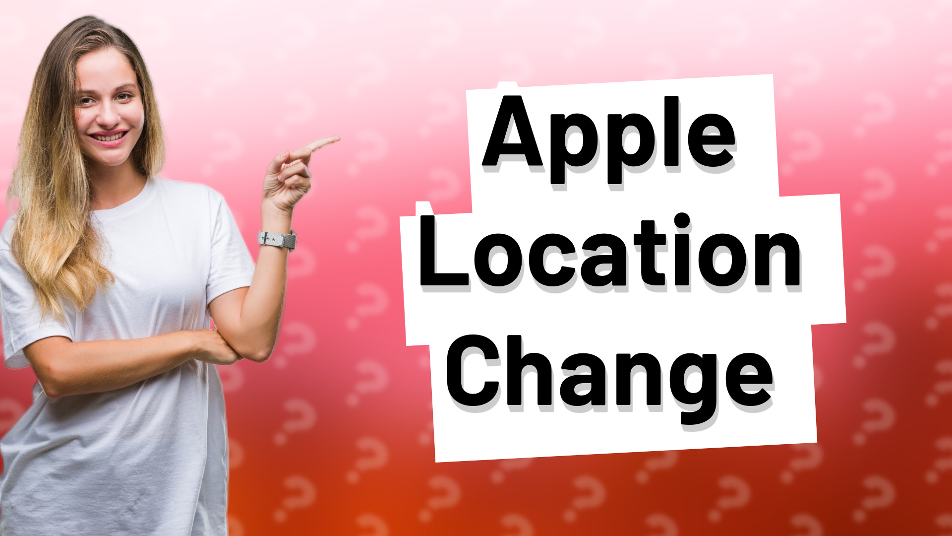 Apple Location Change
