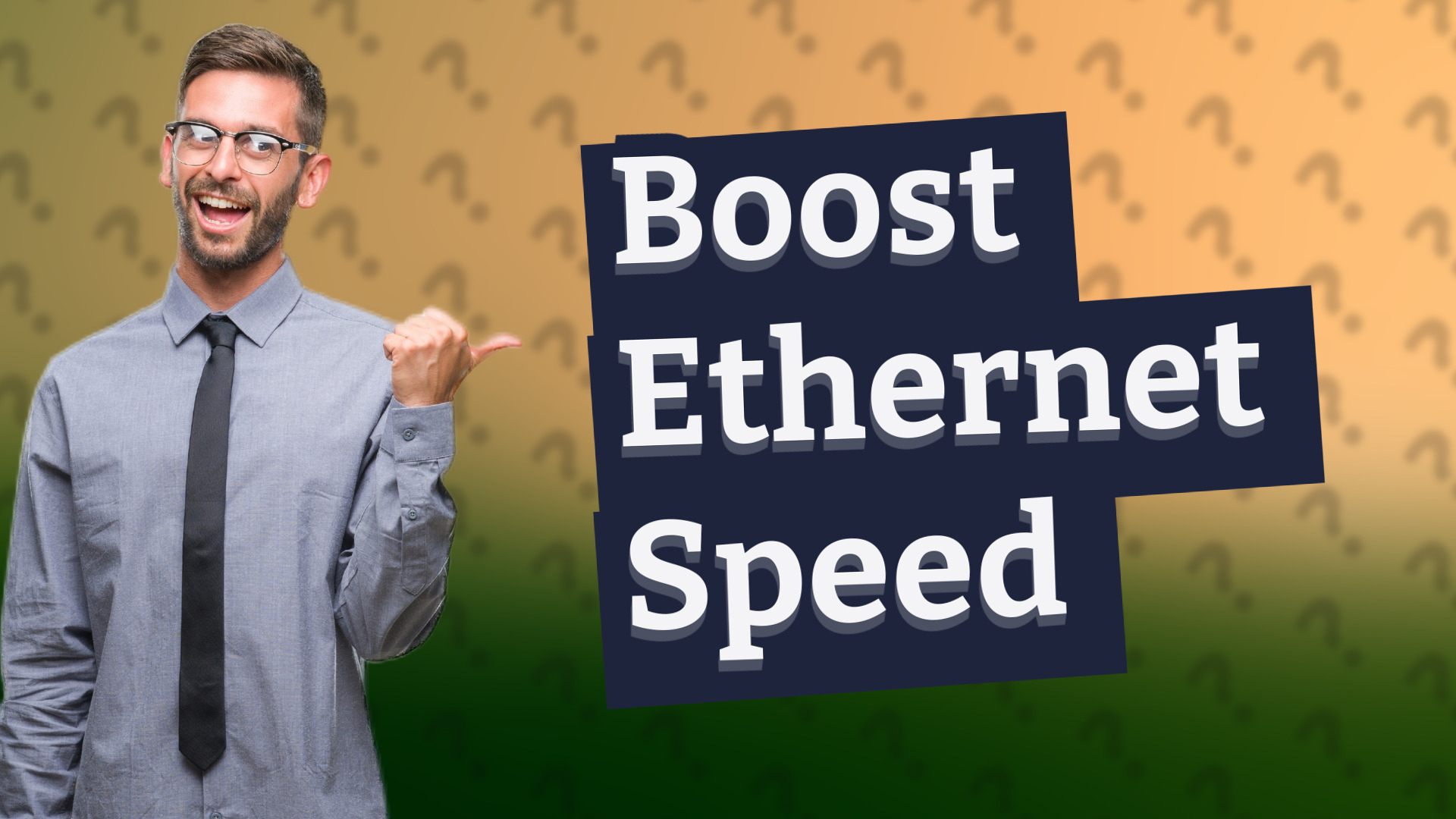 Boost Ethernet Speed