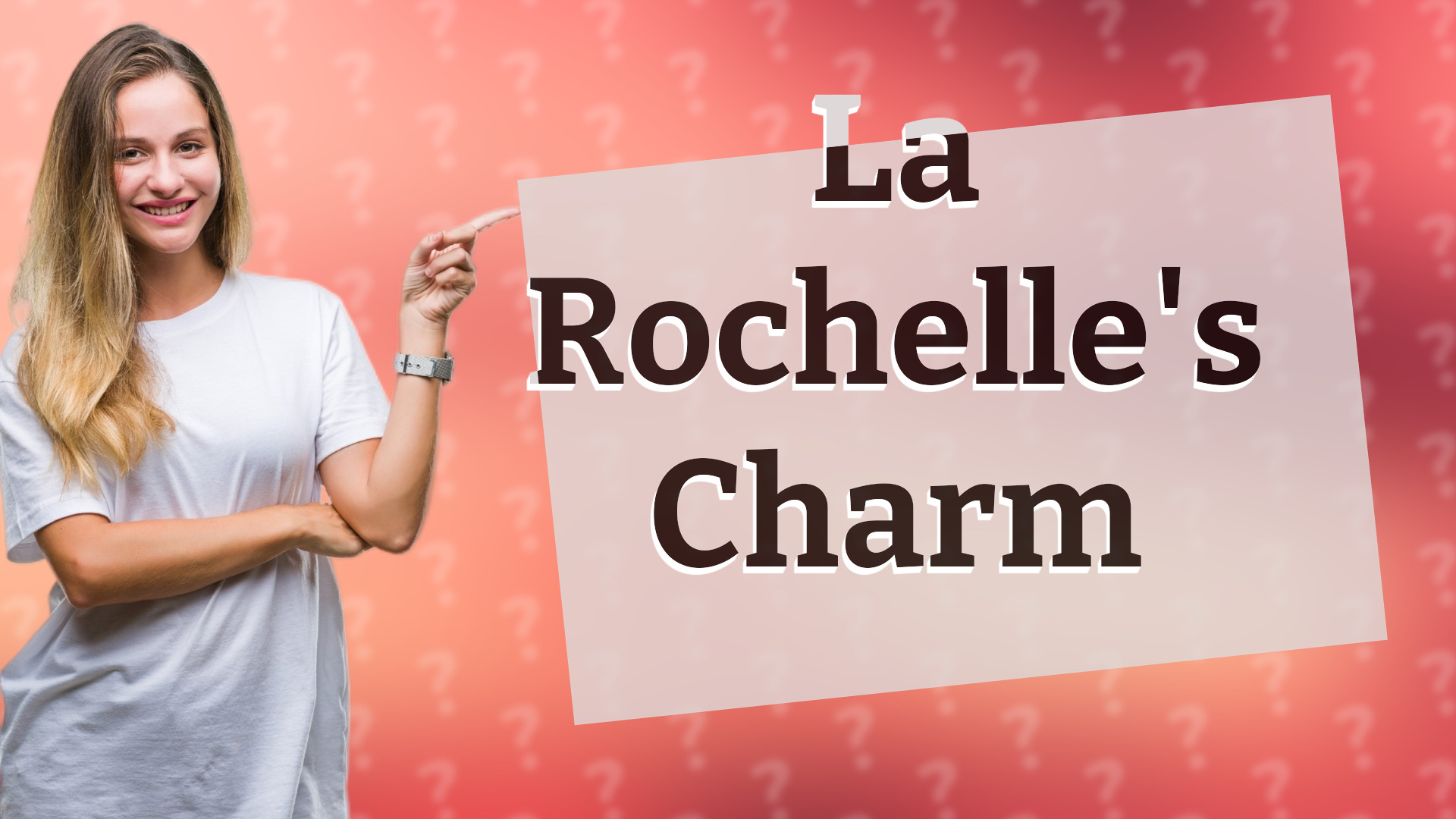 La Rochelle's Charm