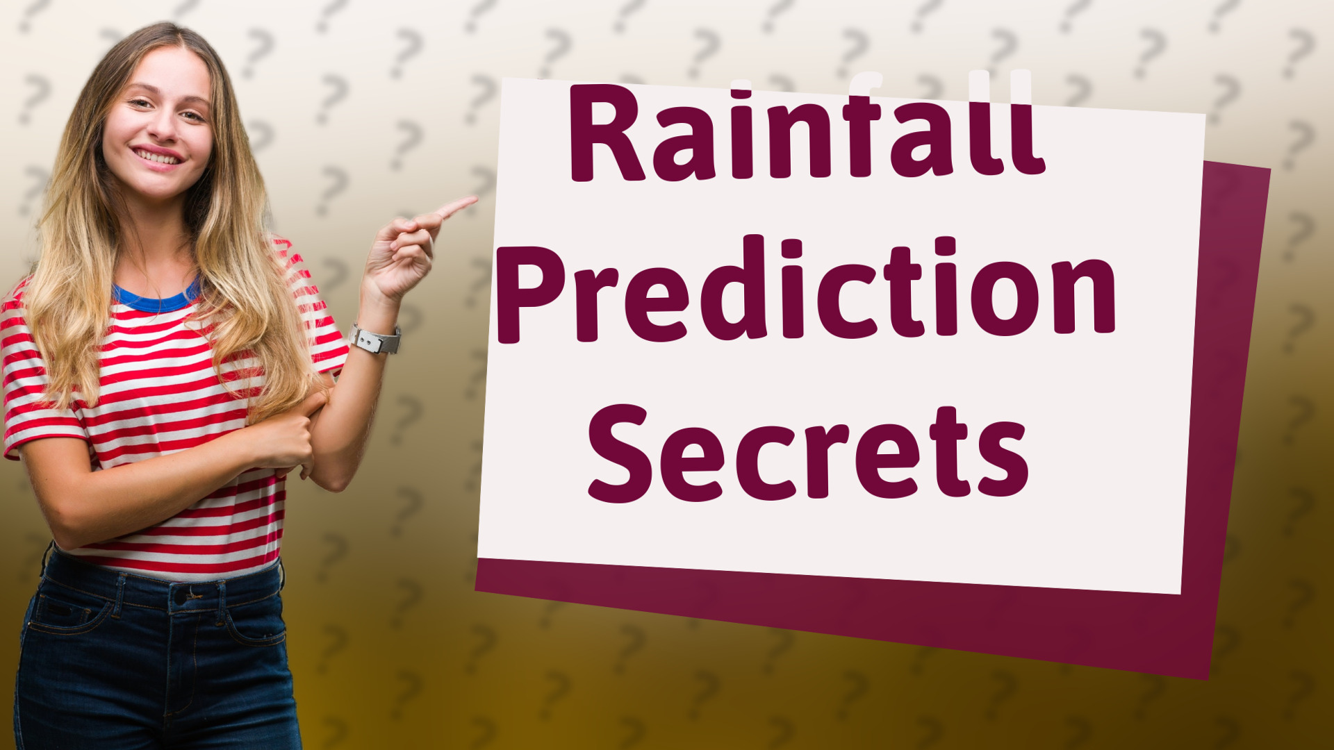 Rainfall Prediction Secrets