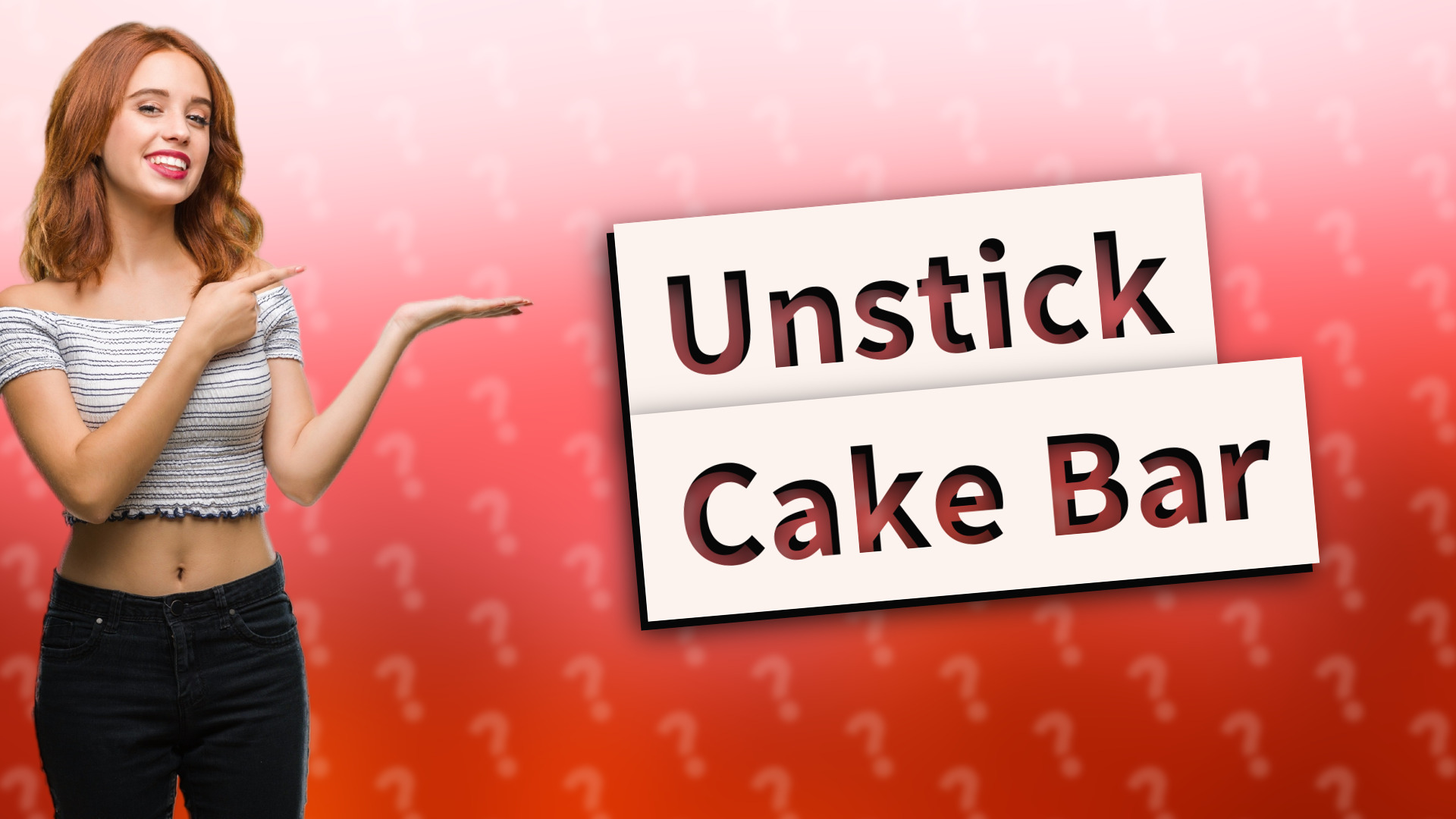 Unstick Cake Bar