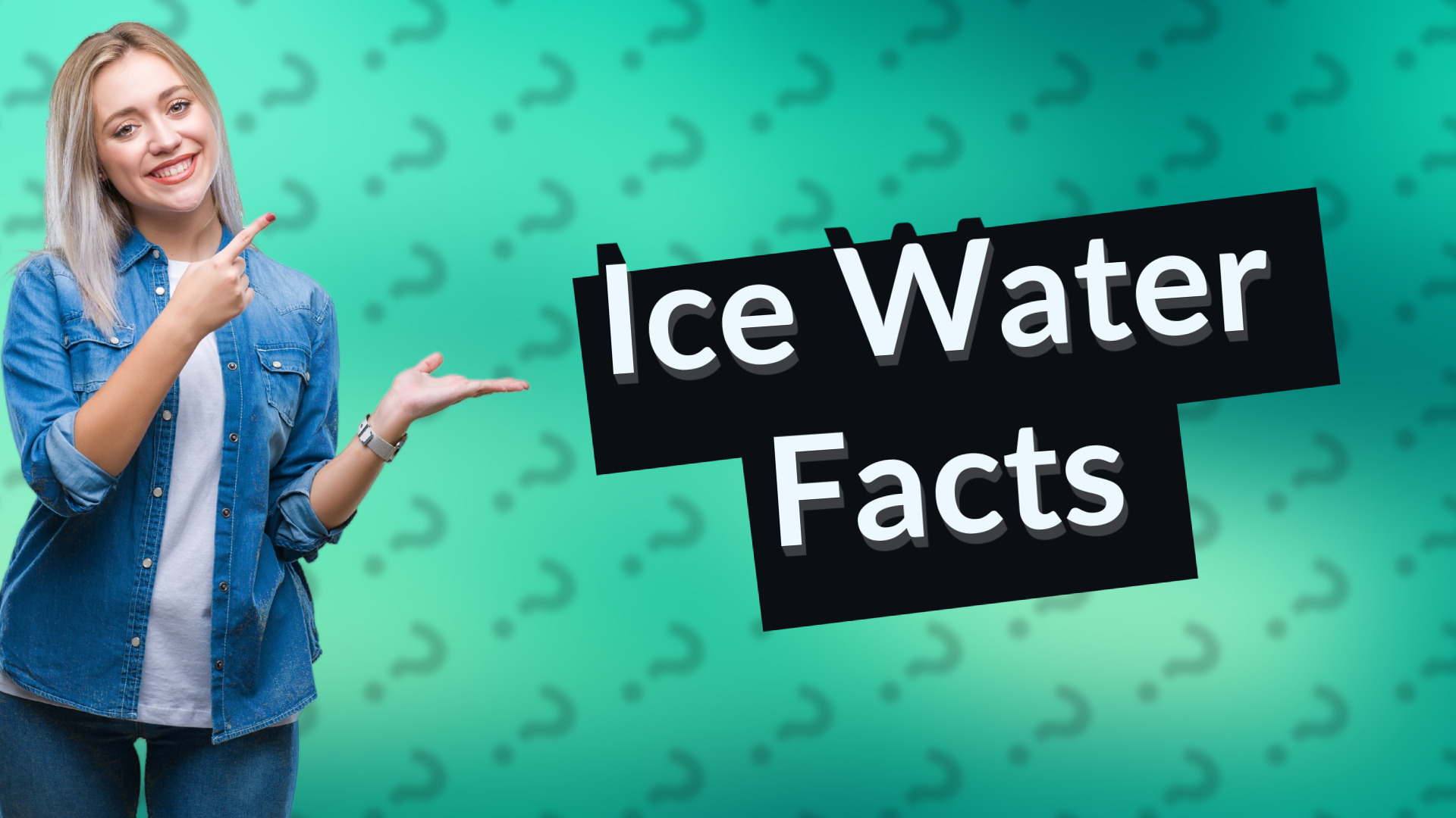 Ice Water Facts
