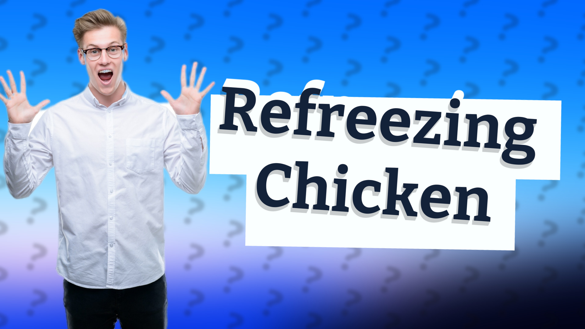 Refreezing Chicken