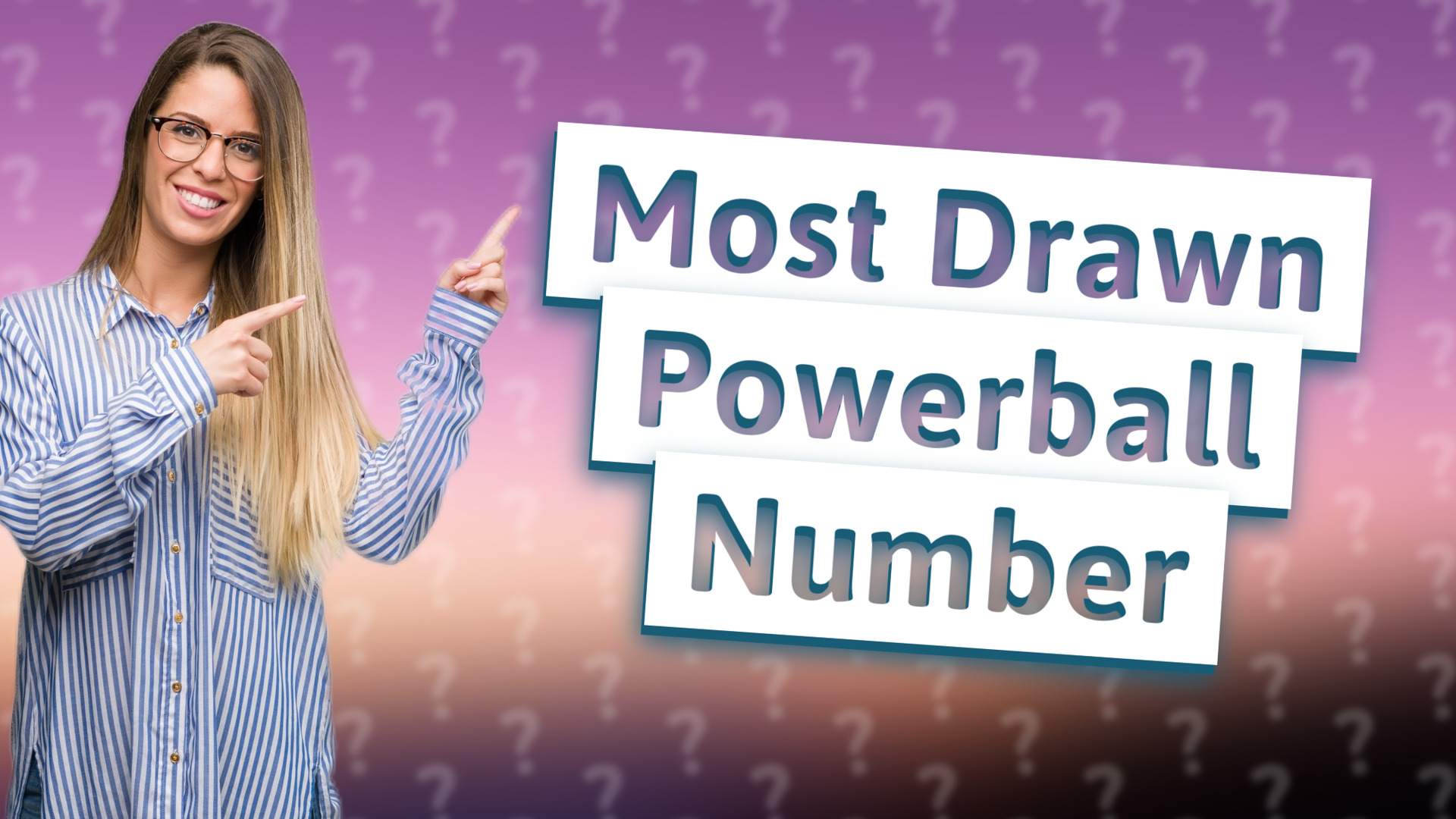Most Drawn Powerball Number
