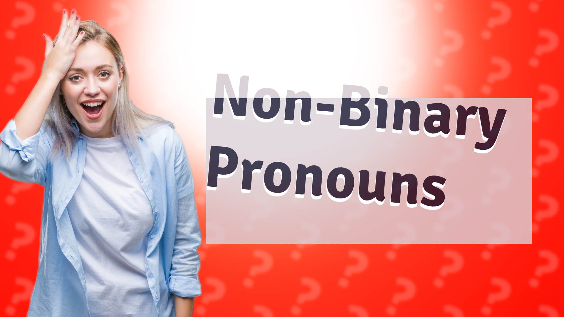 Non-Binary Pronouns