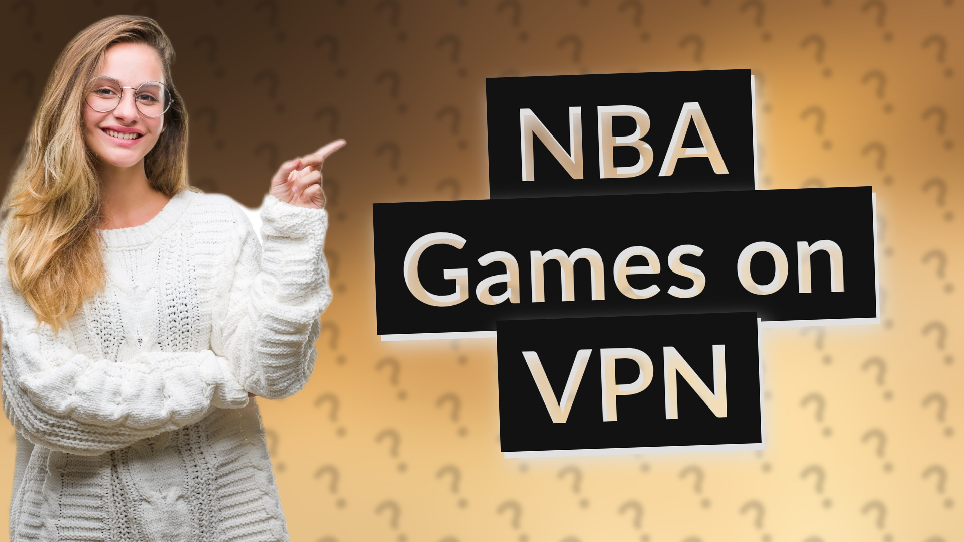 NBA Games on VPN
