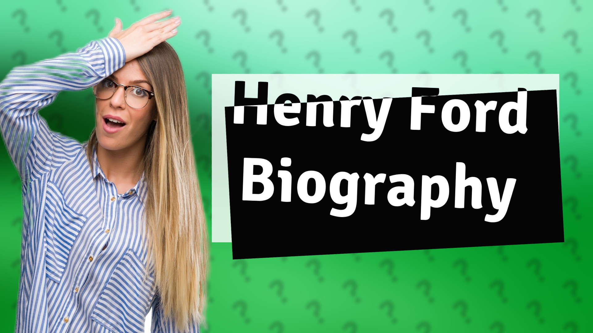 Henry Ford Biography