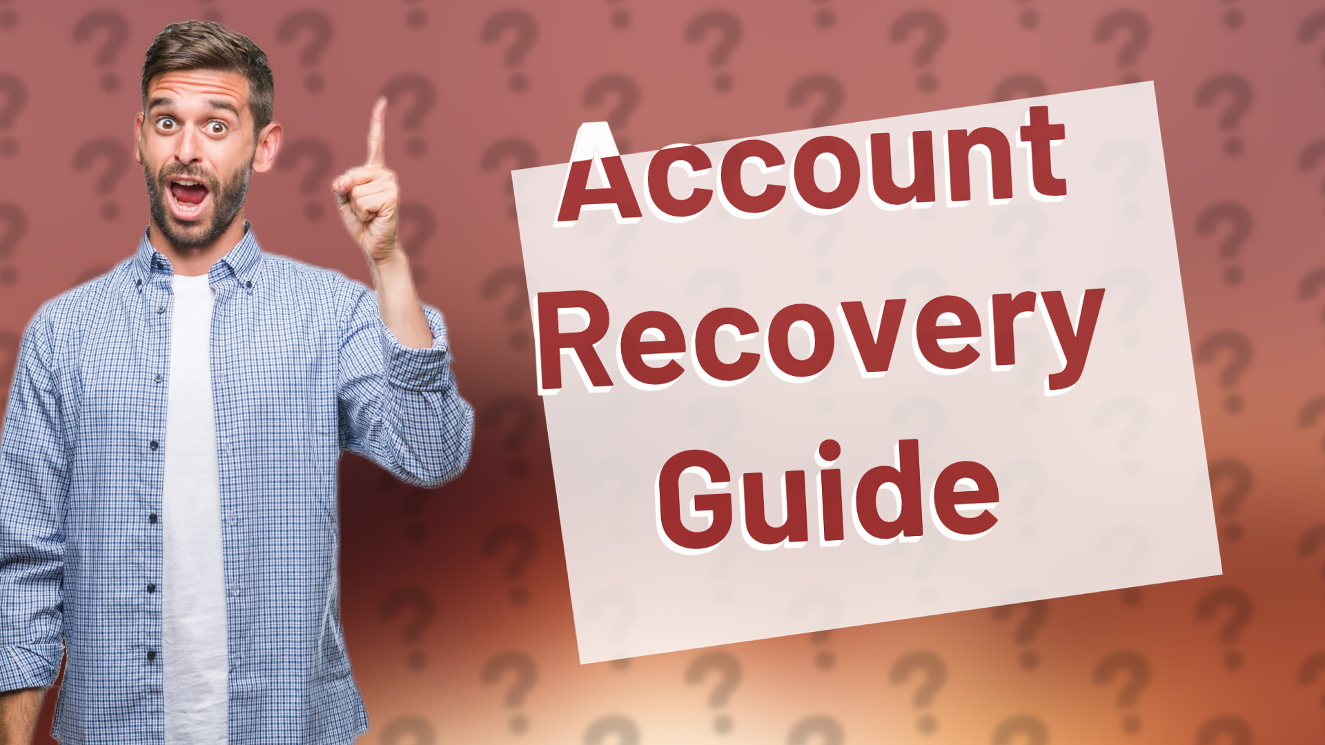 Account Recovery Guide