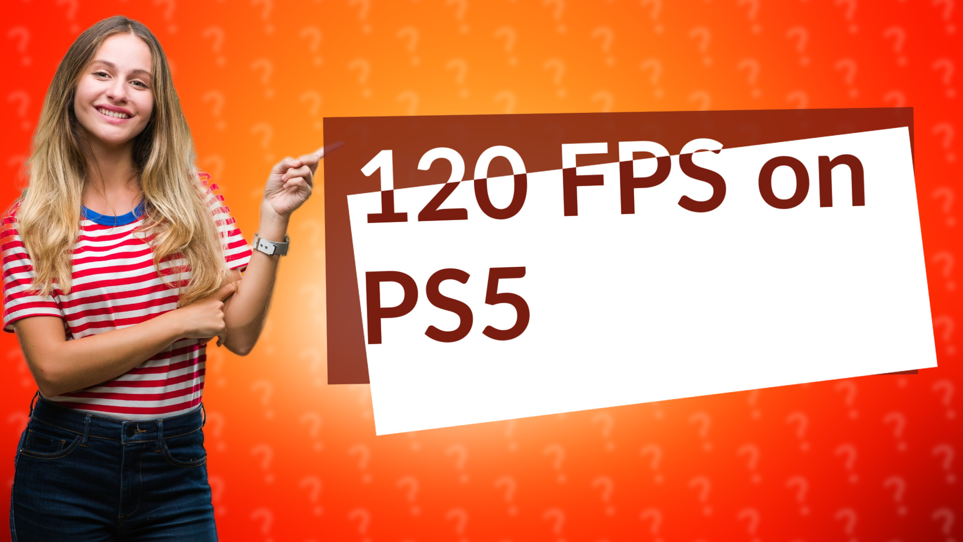 120 FPS on PS5