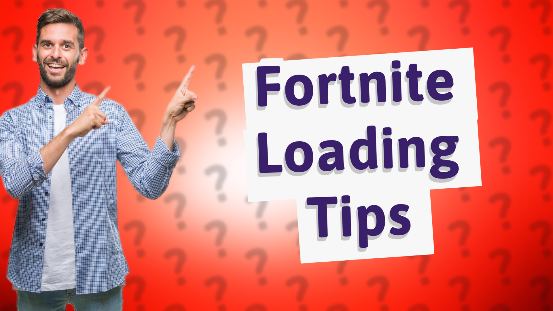 Fortnite Loading Tips