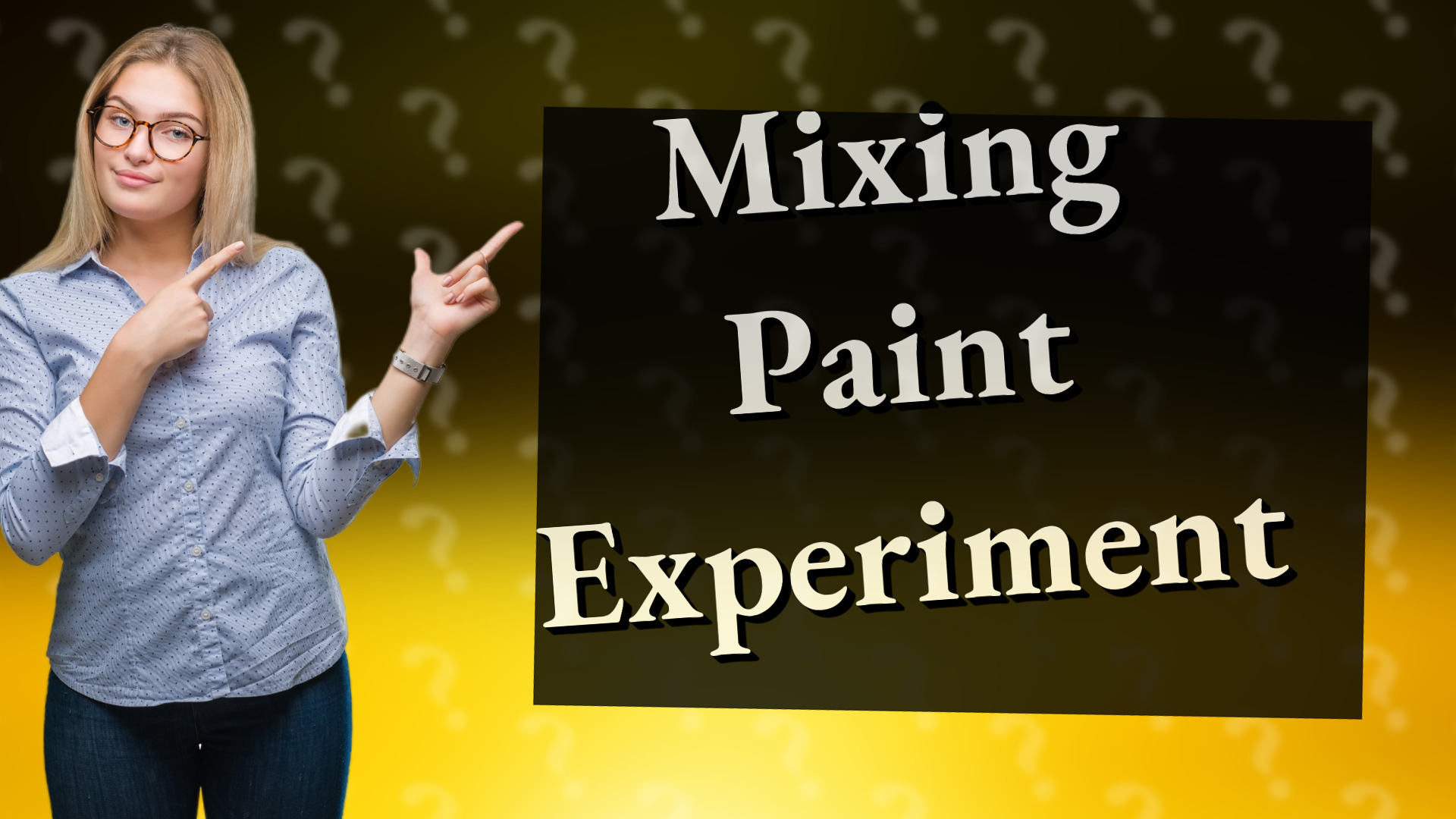 Mixing Paint Experiment