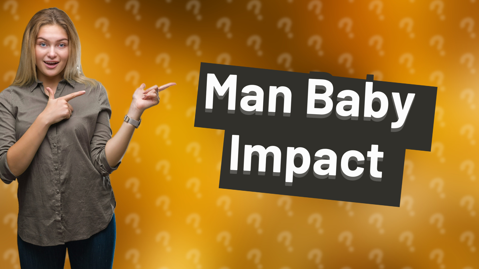 Man Baby Impact