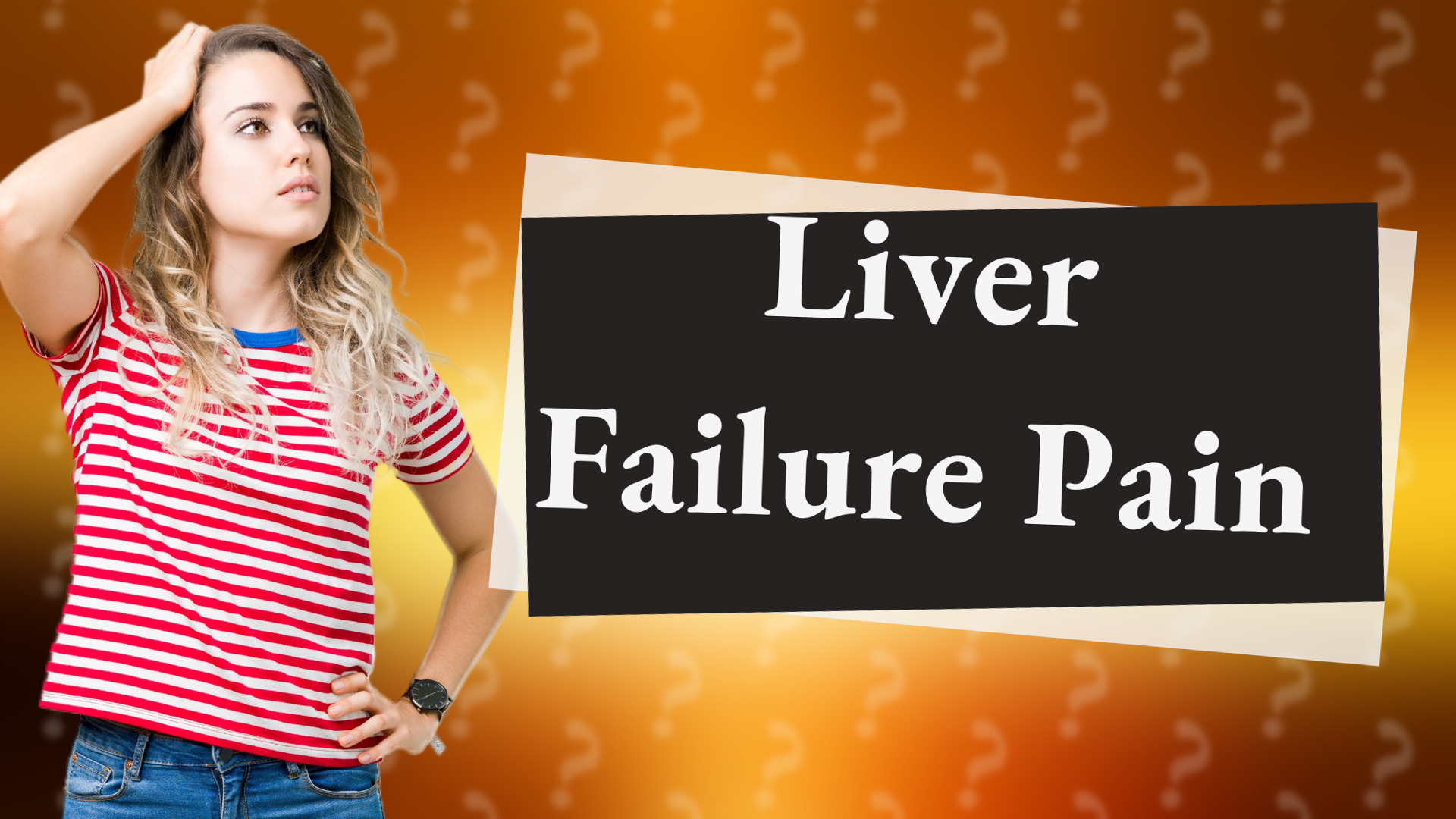 Liver Failure Pain