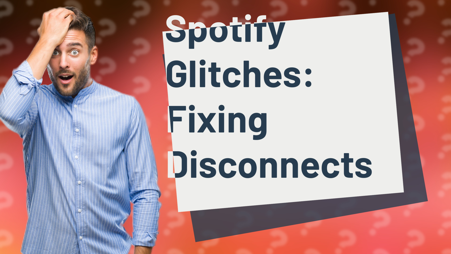 Spotify Glitches: Fixing Disconnects
