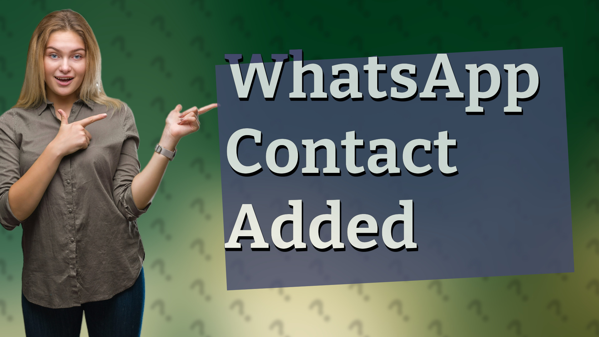 WhatsApp Contact Added