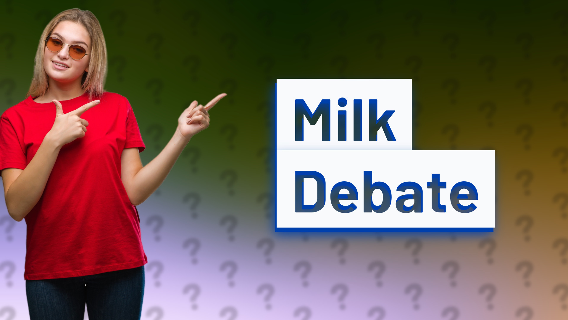 Milk Debate