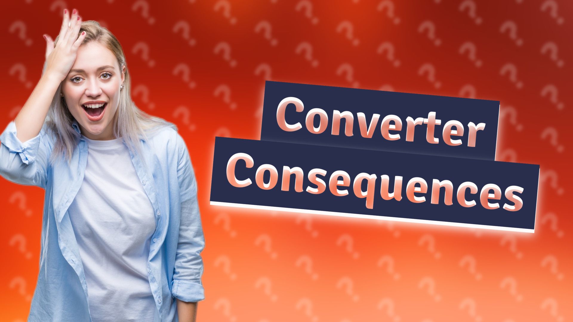Converter Consequences