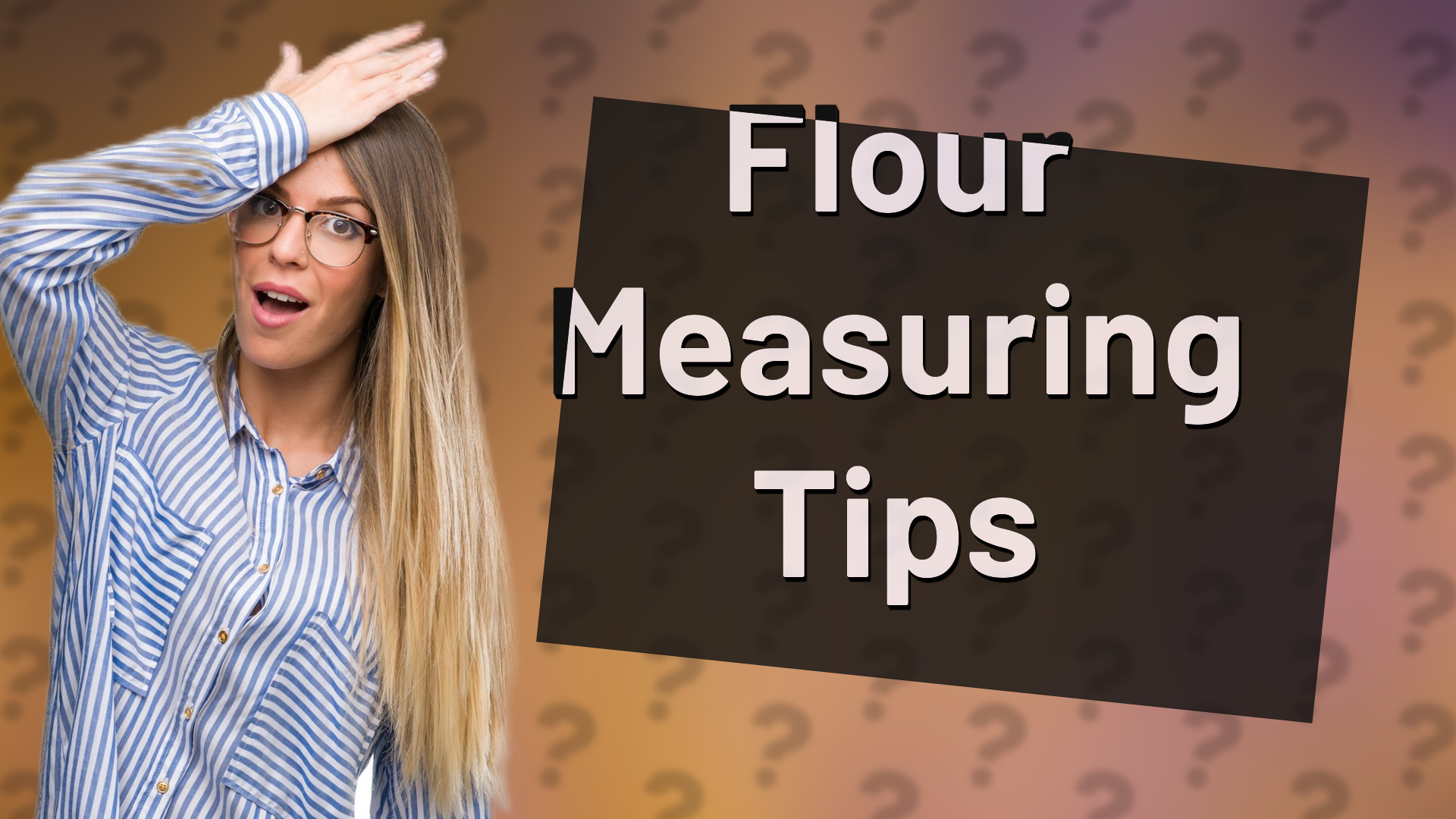 Flour Measuring Tips