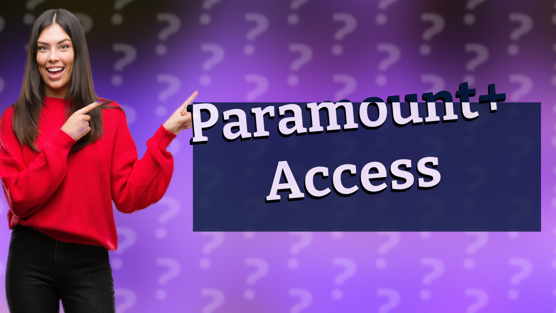 Paramount+ Access
