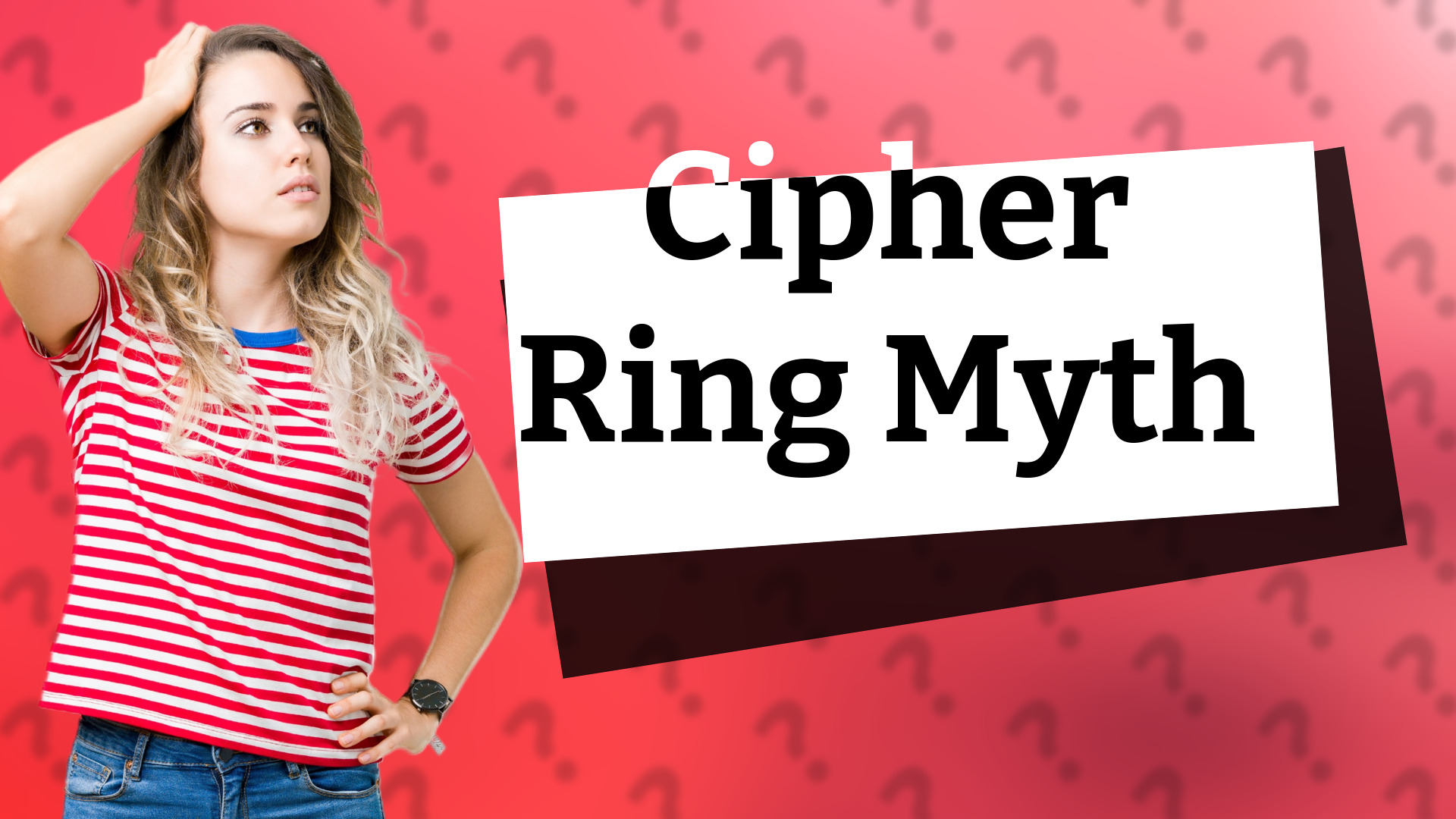 Cipher Ring Myth