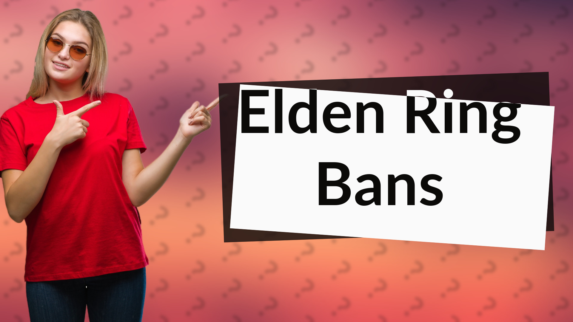 Elden Ring Bans