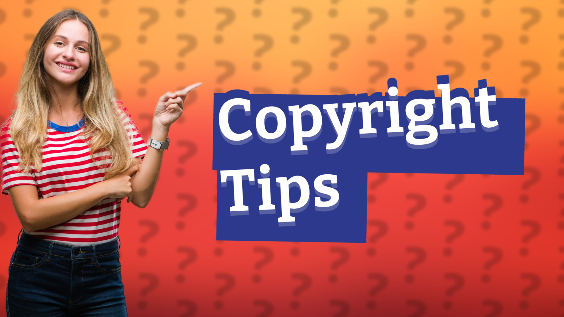 Copyright Tips