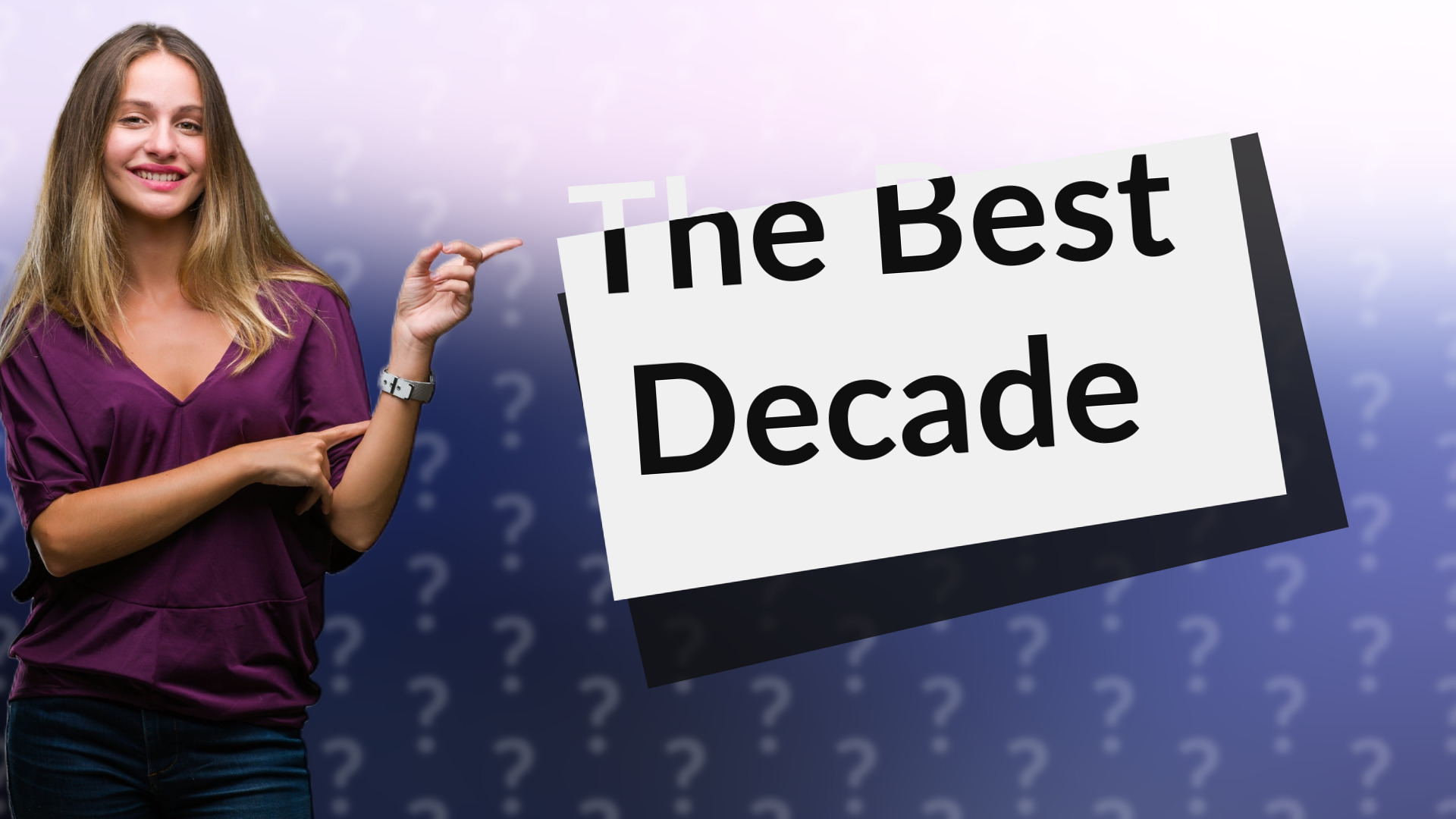 The Best Decade
