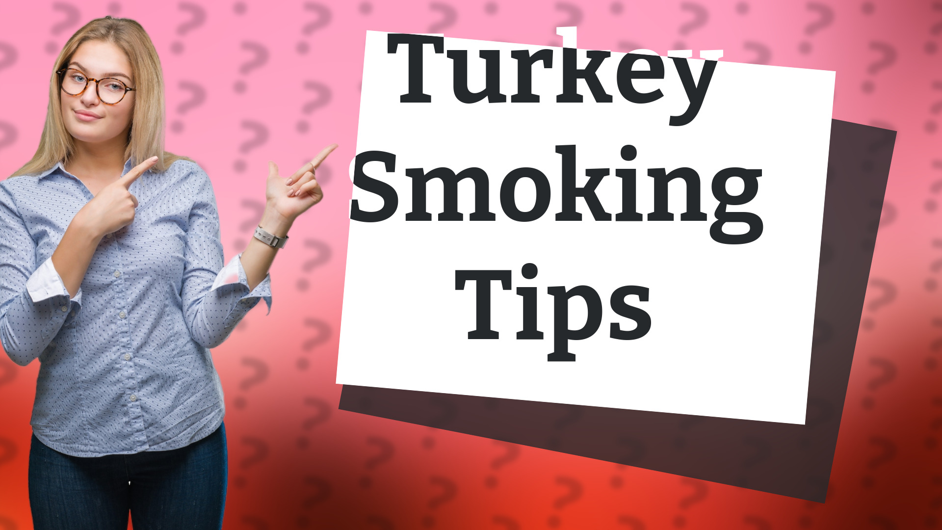 Turkey Smoking Tips