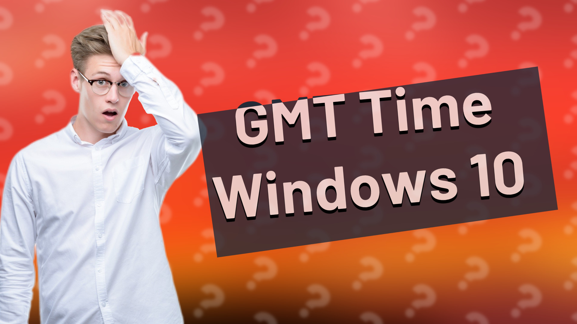 GMT Time Windows 10