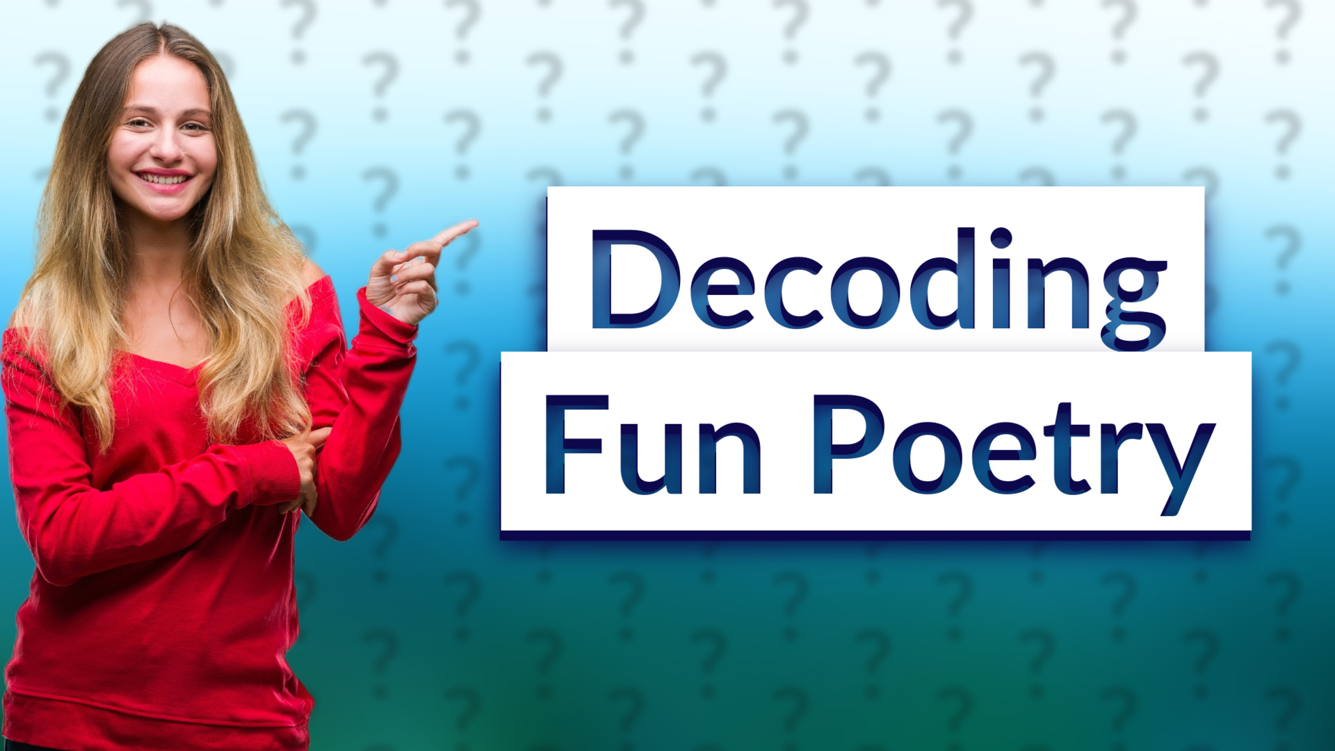Decoding Fun Poetry