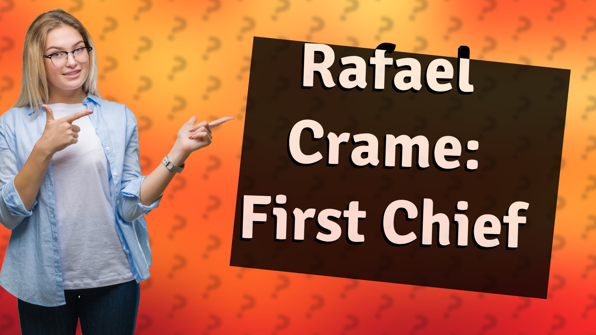 Rafael Crame: First Chief
