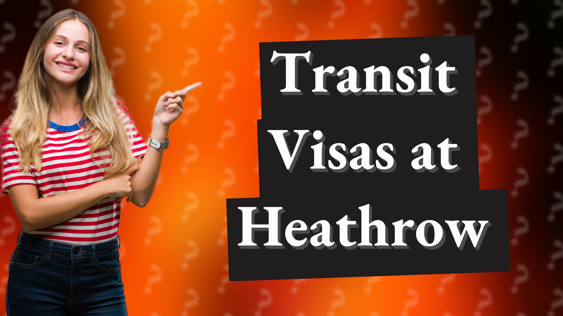Transit Visas at Heathrow