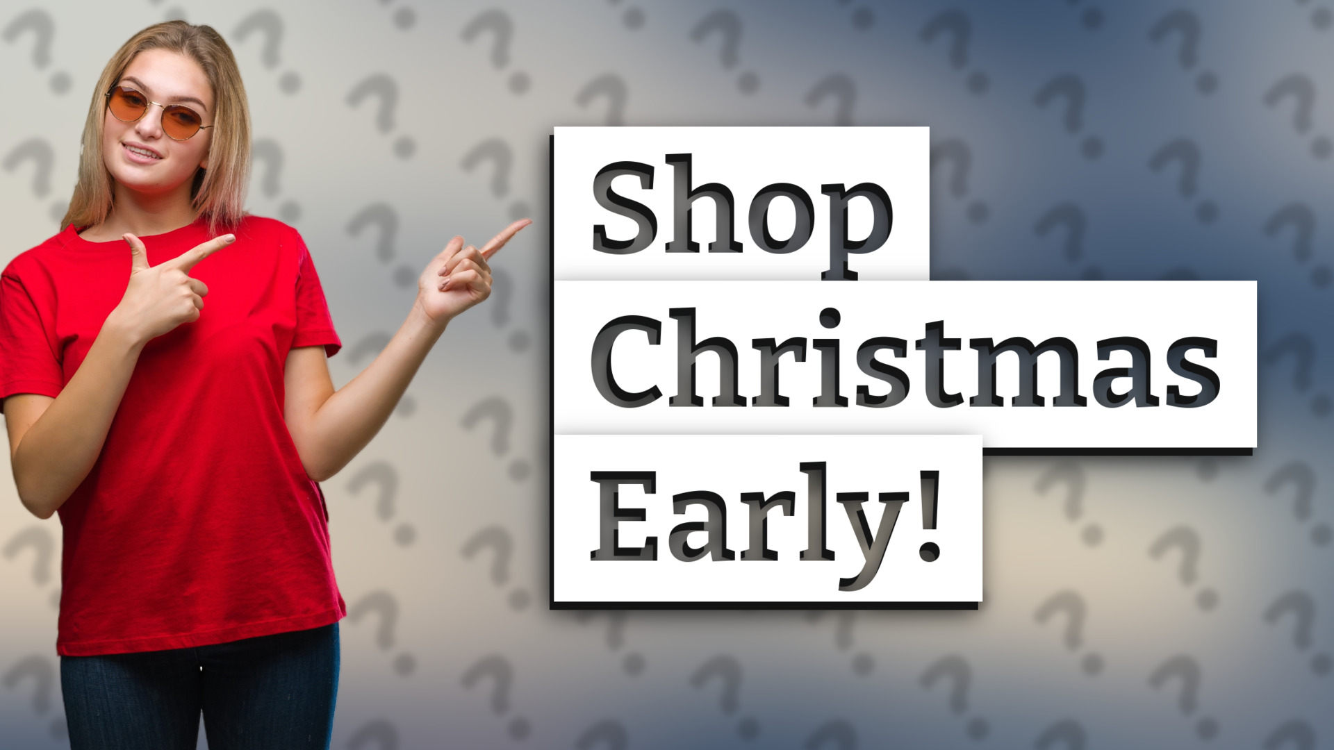 Shop Christmas Early!