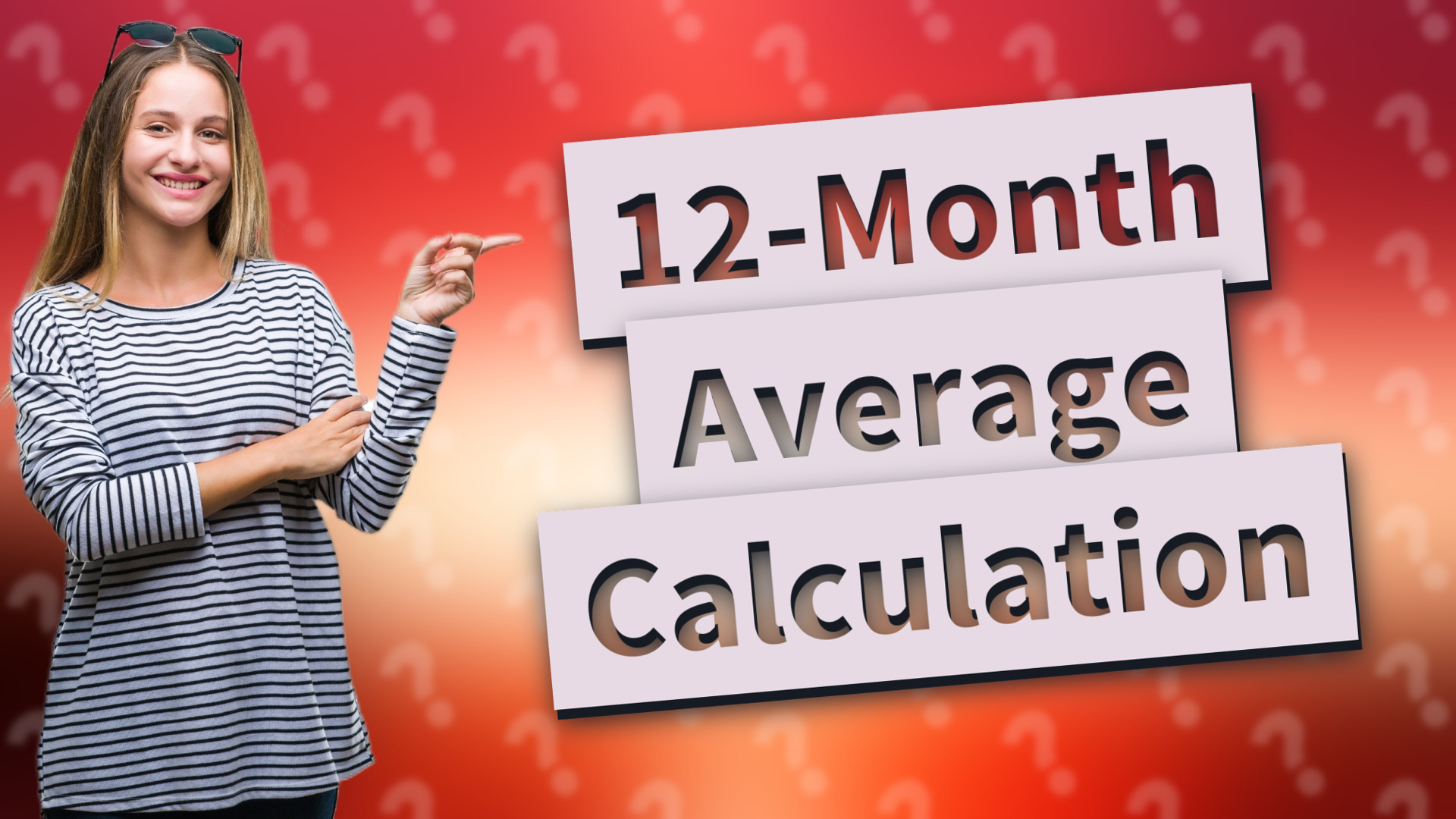 12-Month Average Calculation