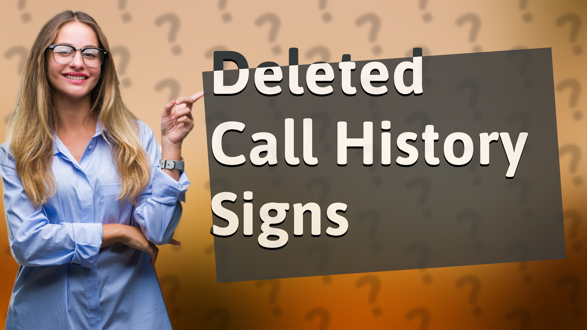 Deleted Call History Signs