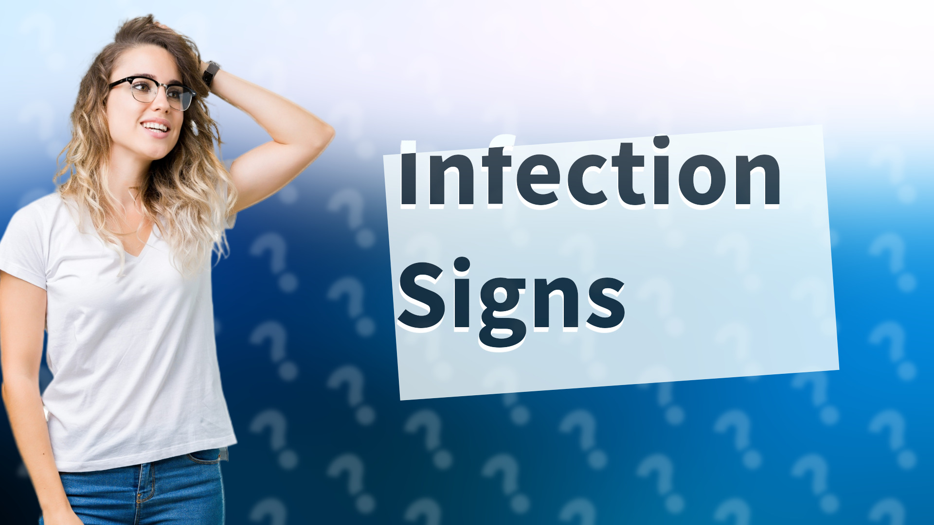 Infection Signs