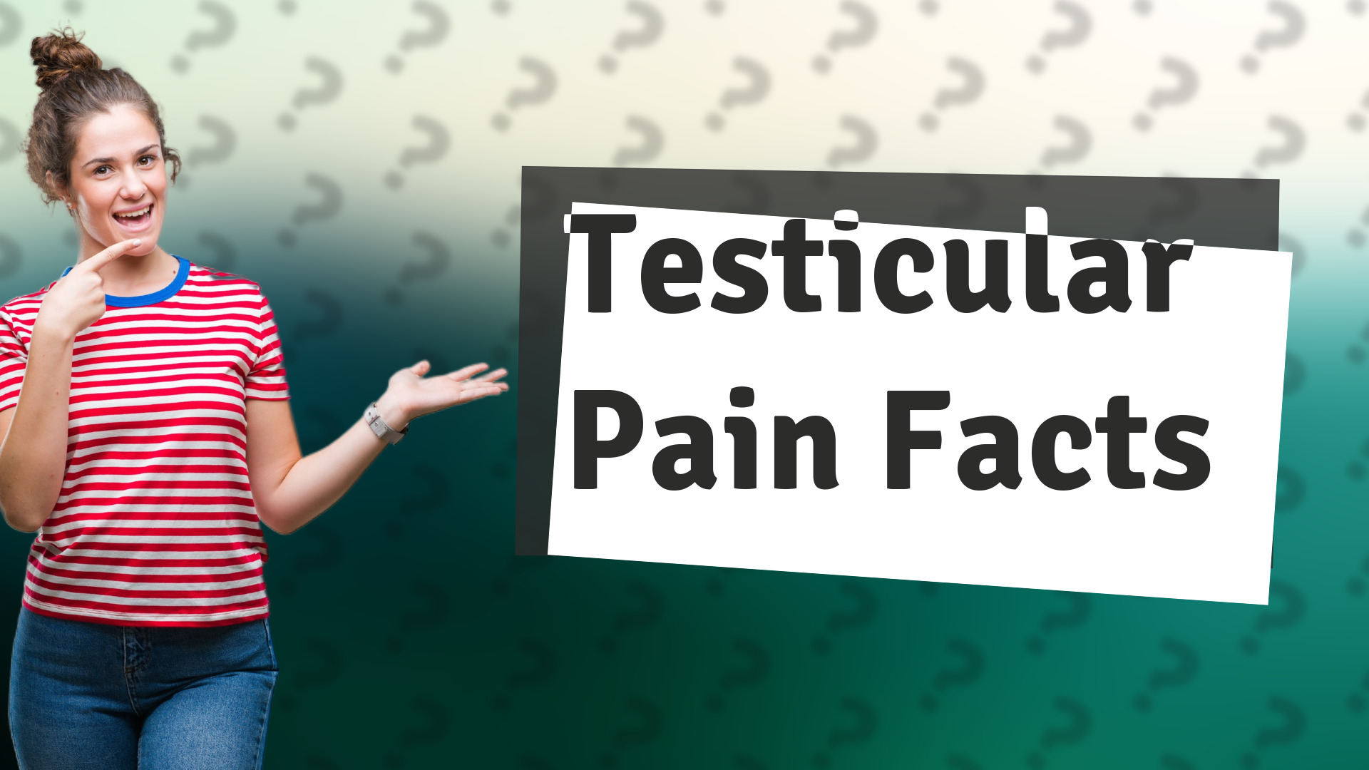 Testicular Pain Facts