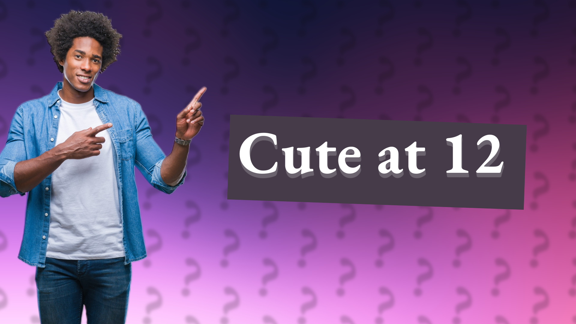 Cute at 12