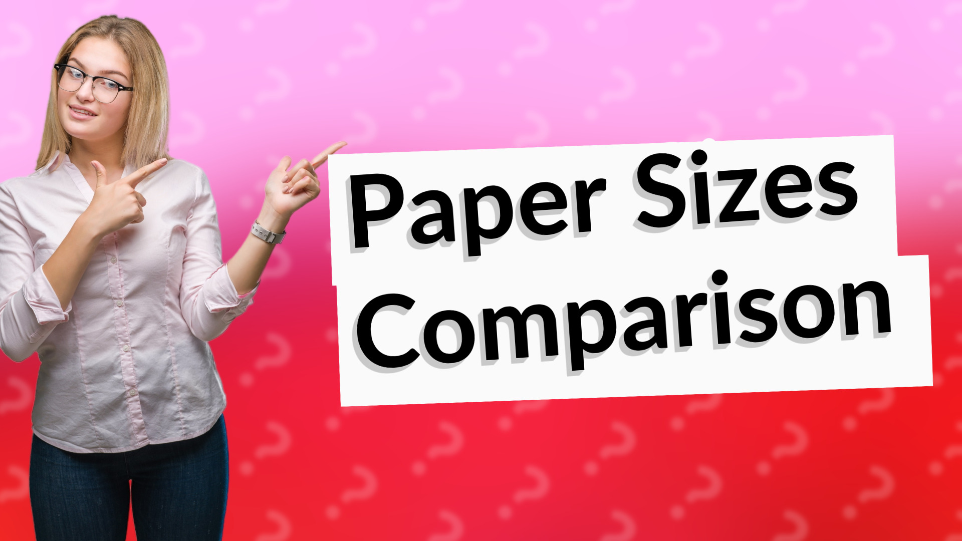 Paper Sizes Comparison