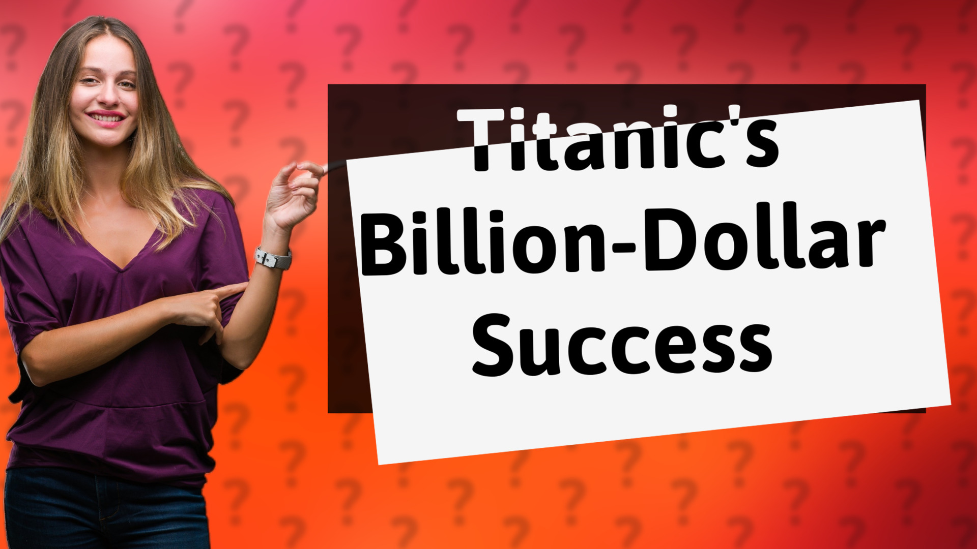 Titanic's Billion-Dollar Success