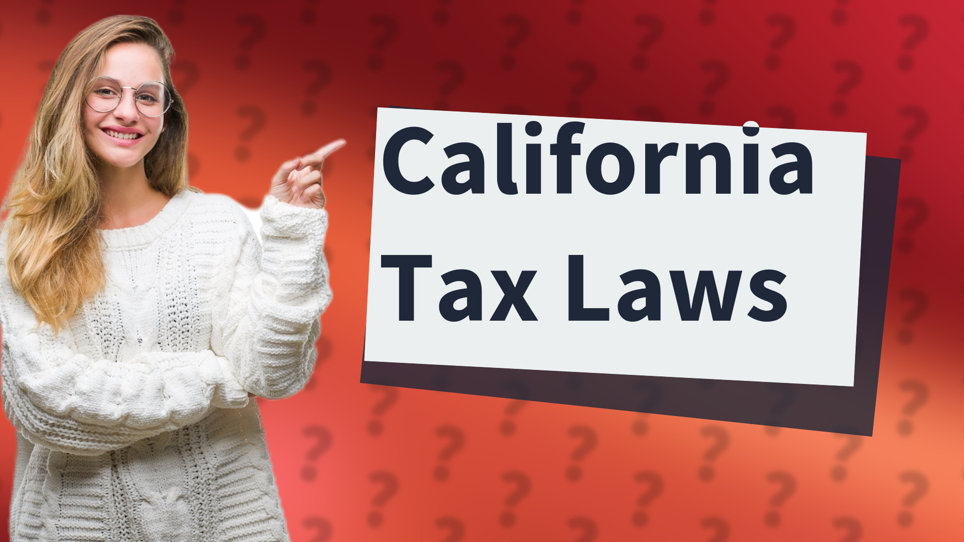 California Tax Laws