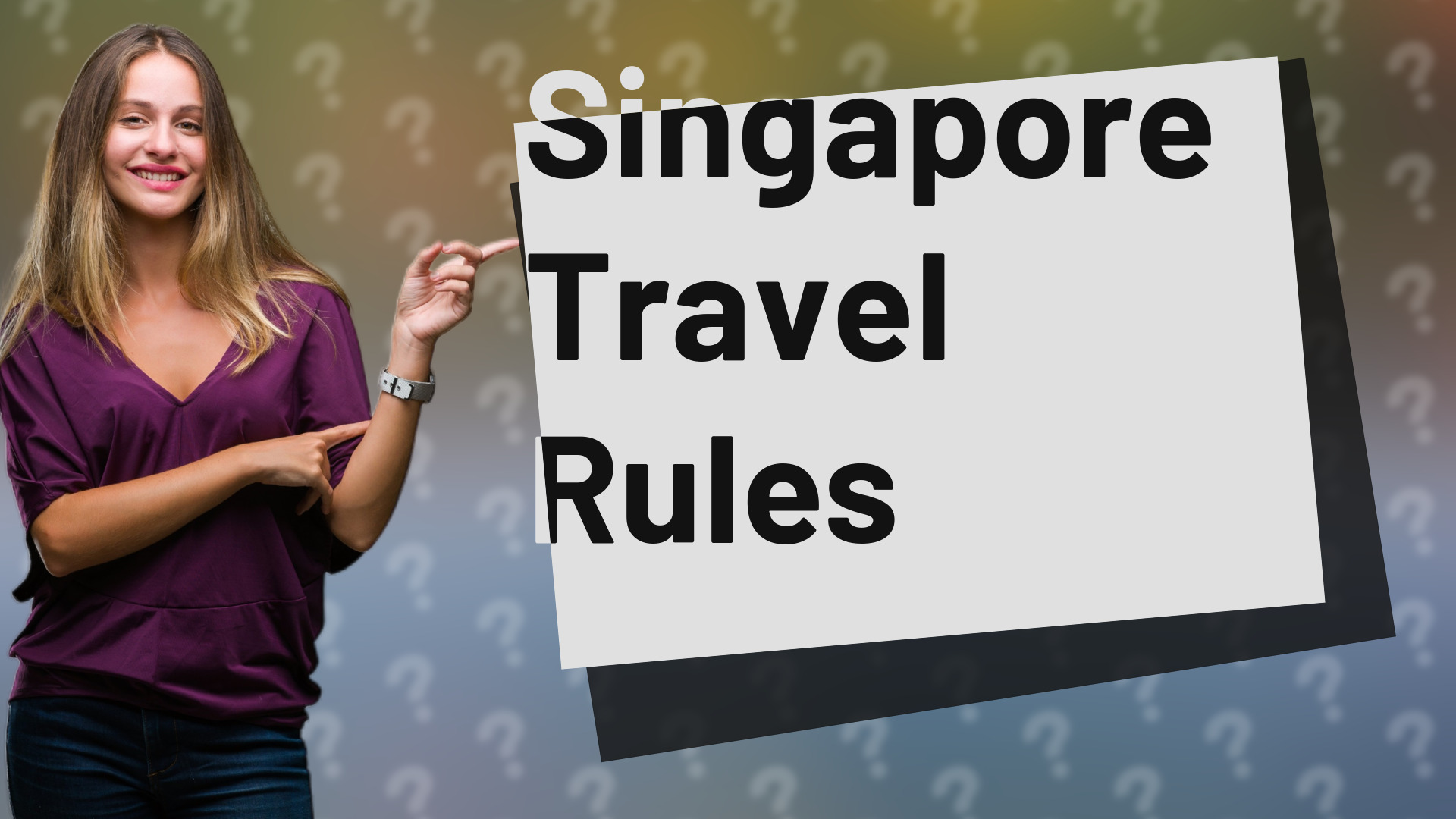 Singapore Travel Rules