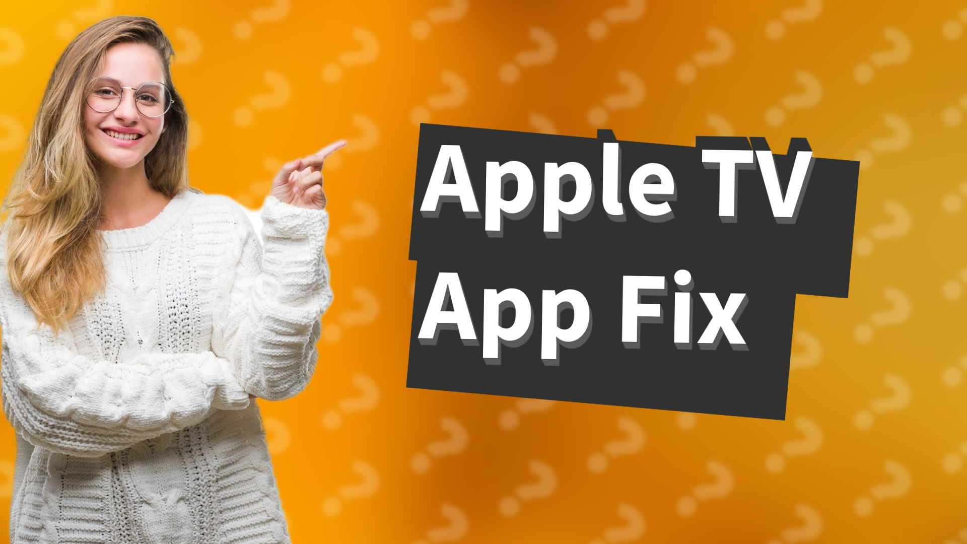 Apple TV App Fix