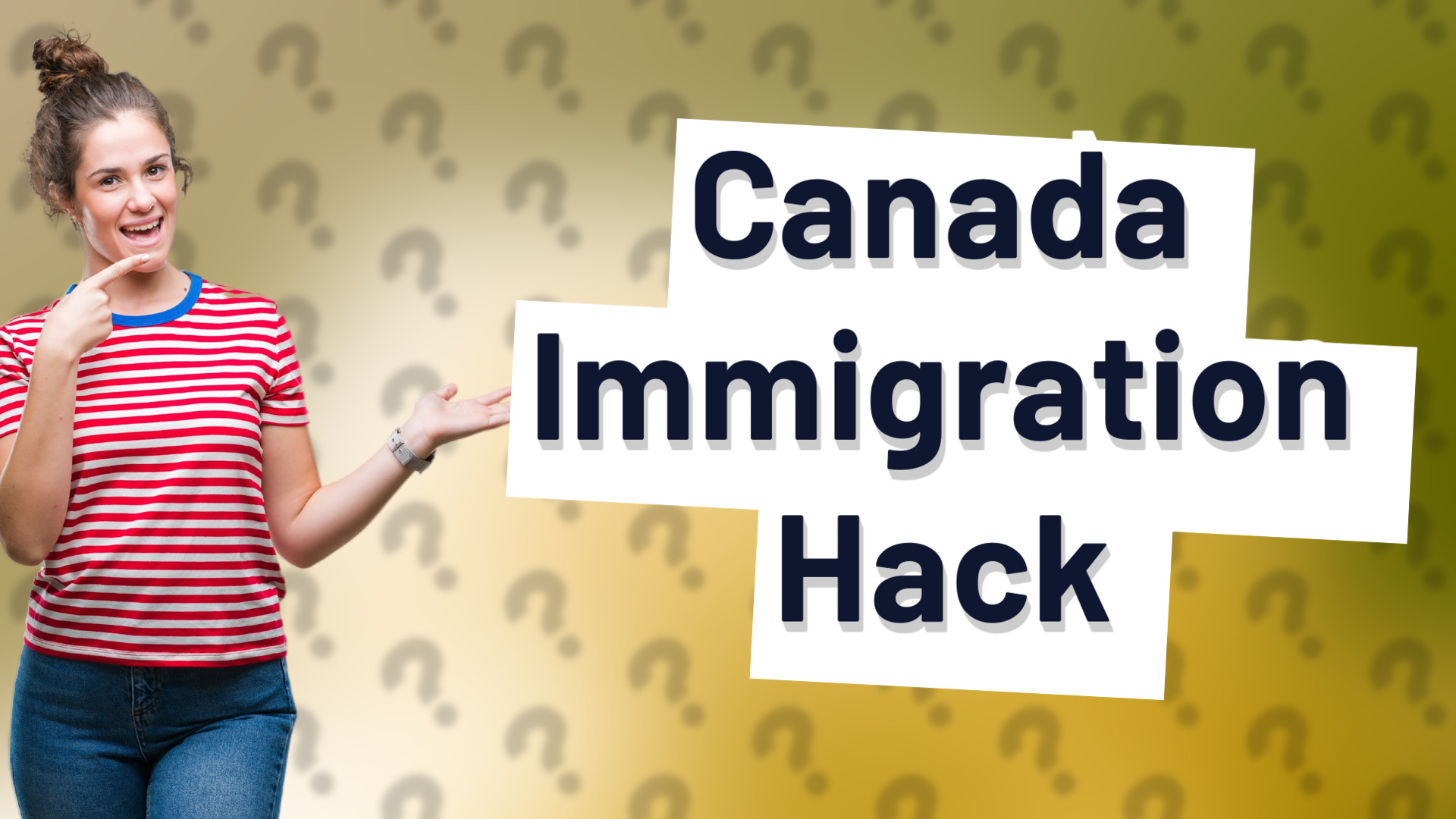 Canada Immigration Hack